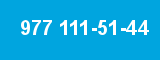 977 111-51-44
